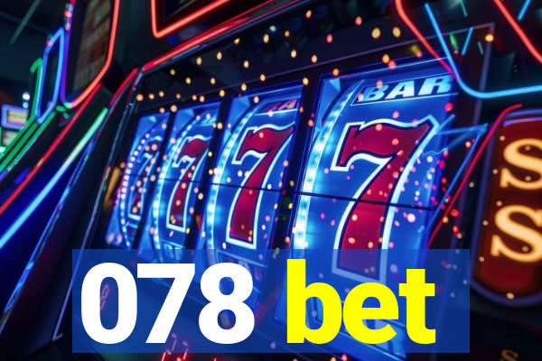 078 bet